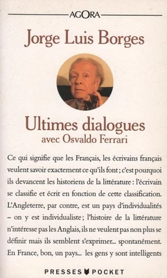 ULTIMES DIALOGUES PAR JORGE LUIS BORGES AUX ÉDITIONS PRESSES POCKET AGORA 1992 - Photo 1/2