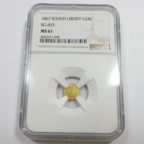 1867 NGC MS61 Round Liberty Gold California Fractional 25c BG-825 Coin #61356A