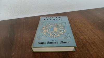 			Man Of Everest, James Ramsey Ullman, The Reprint Society, 1956, H		