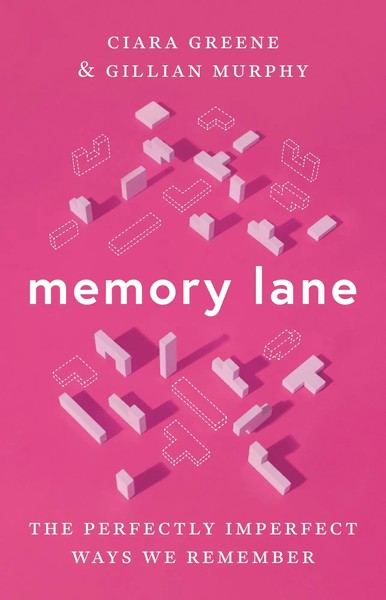 Memory Lane | Ciara Greene (U. A.) | The Perfectly Imperfect Ways We Remember-image