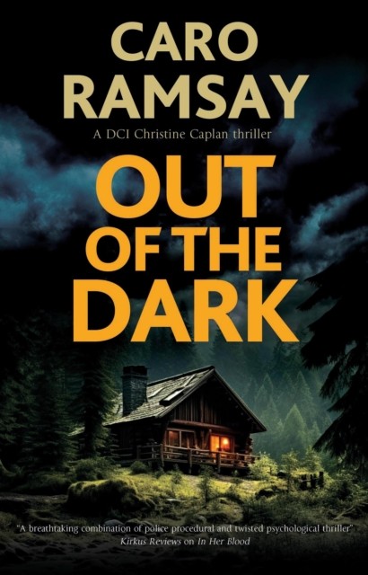 Out of the Dark: 3 (A DCI Christine Caplan Thriller). Ramsay 9781448314119** - Image 3