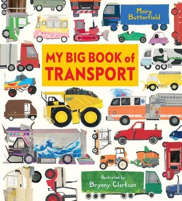 Moira Butterfield My Big Book of Transport (Gebundene Ausgabe)