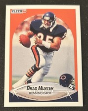 1990 Fleer Brad Muster Football Rookie Card (RC) #298 Bears RB VG O/C. rookie card picture
