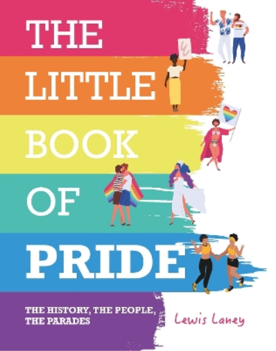 Lewis Laney The Little Book of Pride (Copertina rigida)
