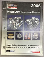 2006 Ford Diesel Sales Reference Manual 6.9l 7.3l 6.0l 4.5l Dealer Manual A1