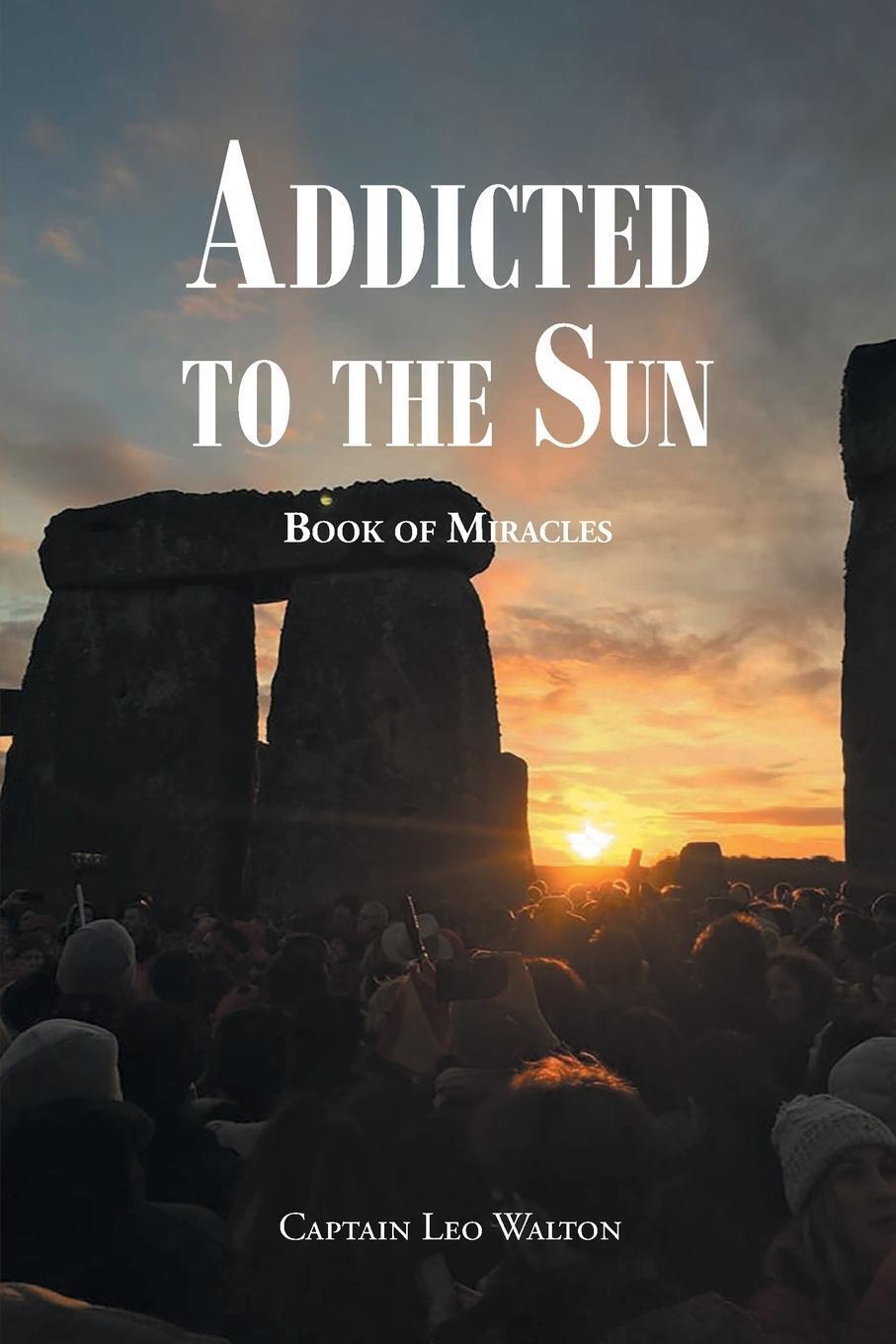 Thumbnail - Captain Leo Walton | Addicted To The Sun | Taschenbuch | Englisch