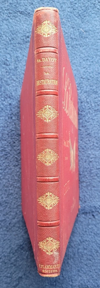 La Restauration Louis XVIII Charles X Armand Dayot EAS Histoire France illustrée - Photo 2/4