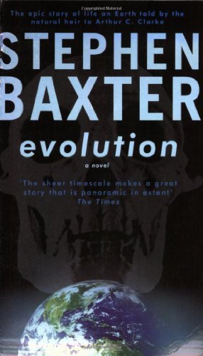 Evolution (GOLLANCZ S.F.),Stephen Baxter