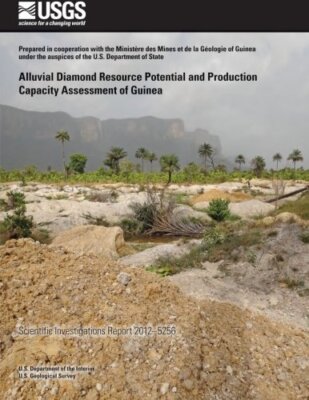 Alluvial Diamond Resource Potential and Production Capacity Assessment of Gui-,