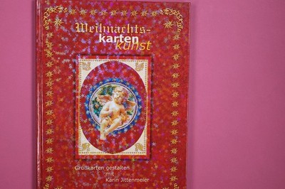 207552 WEIHNACHTS-KARTEN-KUNST Grußkarten gestalten mit Karin Jittenmeier HC