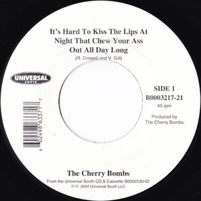 The Notorious Cherry Bombs - It's Hard To Kiss The Lips At Night That Chew Yo...