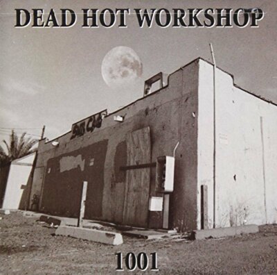Dead Hot Workshop 1001  [CD]