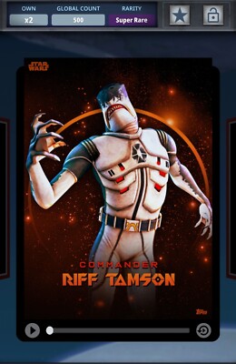Star Wars Card Trader The Growing Menace W2 Commander Riff Tamson DIGITAL 500cc