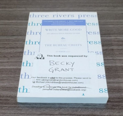 Write More Good Bureau Chiefs ARC Uncorrected Proof Three Rivers Press Random Ho