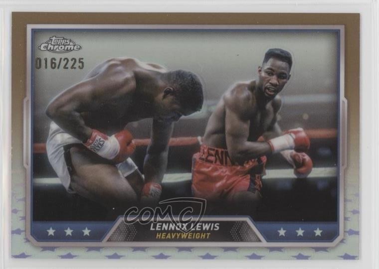 2024 Topps Chrome Bronze Refractor 16/225 Lennox Lewis #94 0jo3