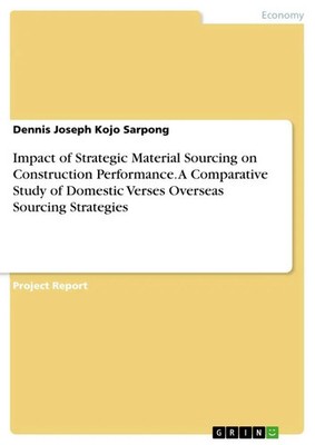 Dennis Joseph Kojo Sarpong | Impact of Strategic Material Sourcing on...