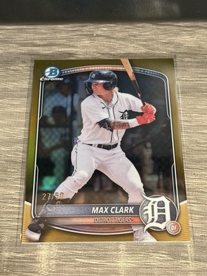 2025 Bowman Draft Max Clark True Gold Refractor #BDC-48 Tigers /50 Chrome