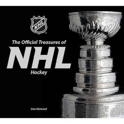 The Official Treasures of NHL Hockey - Diamond, Dan|Bettman, Gary B. - Good ...
