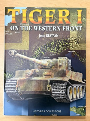 #ad #ad Tiger I: On the Western Front by Jean Restayn Hardcover 2007 $34.95
