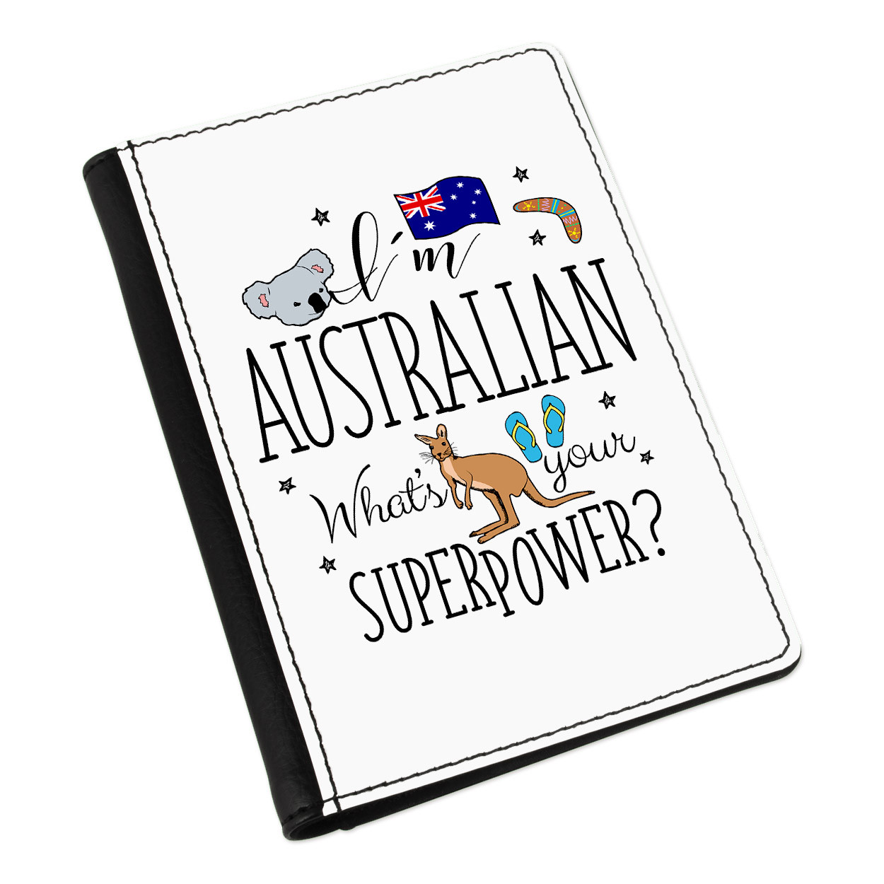 I'm Australian What's Your Superpower Passport Holder Cover Case - Australia