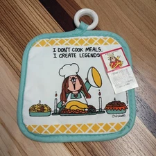 Cathy "I Don't Cook Meals I Create Legends" Pot Holder 1989 Rare