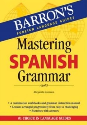 Mastering Spanish Grammar (Barron's Foreign Language Guides) - VERY GOOD