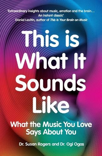 Dr. Susan Rogers Unisex Multicolor This Is What It Sounds Like : What The Music You Love Says About - Image 5