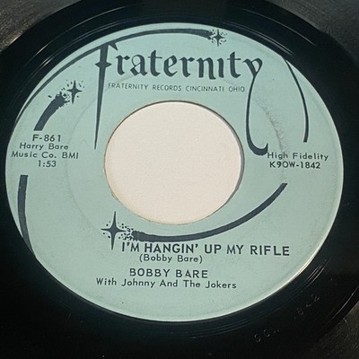 Bobby Bare: I'm Hangin' Up My Rifle / That's Where I Want To 45 - Country