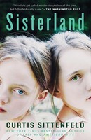 Sisterland A Novel Curtis Sittenfeld Taschenbuch Einband - Flex.(Paperback) 2014