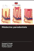 Swapnil Singh (U. A.) | MéDecine Parodontale | Taschenbuch | FranzöSisch (2023)