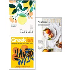 Georgina Hayden Collection 3 Books Set Greekish, Taverna, Nistisima [Hardcover]
