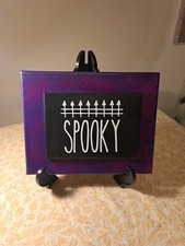 Halloween 8 " X 10" Spooky Sign, Handmade