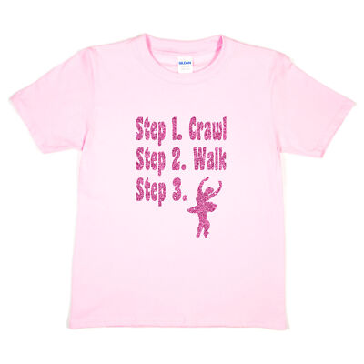 Steps To A Ballerina Tänzerin Disco Ballett Geburtstag lustig Mädchen Kinder T-Shirt