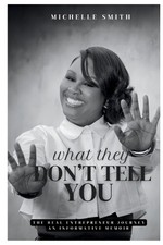 Michelle D Smith What They Don't Tell You (Paperback) (UK IMPORT)