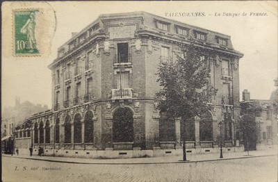 Old postcard 59300 Valenciennes the Bank of France travelled
