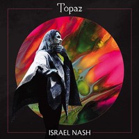 Israel Nash Topaz (Cd) Album