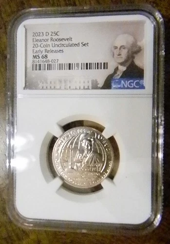 2023 D Eleanor Roosevelt NGC MS68 Early Release Washington Quarter