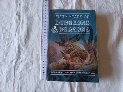 Fifty Years of Dungeons and Dragons-Premeet Sidhu, Marcus Carter 1st PB Ed. 2024
