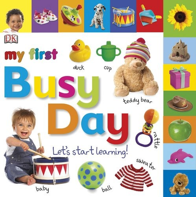 #ad Tabbed Board Books: My First Busy Day: Let#x27;s Start Learning Tab Board Book... $14.17