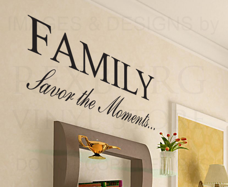 Family Savor the Moments Vinyl Wall Decal Graphic F53 Lettering Sticker