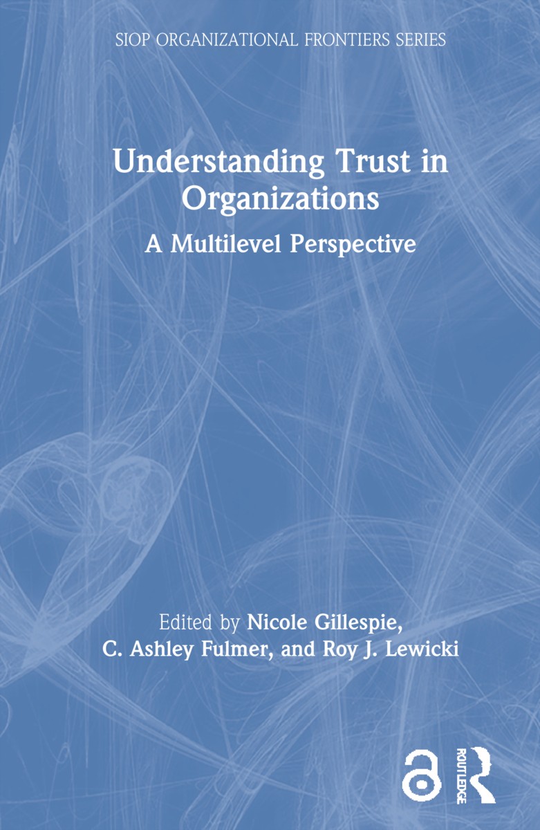 Understanding Trust in Organizations by Nicole Gillespie, C. ... - 9781138327580 - Image 2