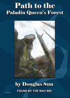 Path To The Paladin Queen's Forest Found By The Way 09 Douglas Sun Taschenbuch