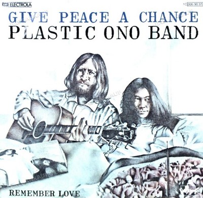 Plastic Ono Band - Give Peace A Chance 7'' (VG) .
