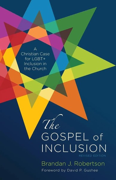 The Gospel Of Inclusion, Revised Edition Brandan J. Robertson Taschenbuch 2021-image
