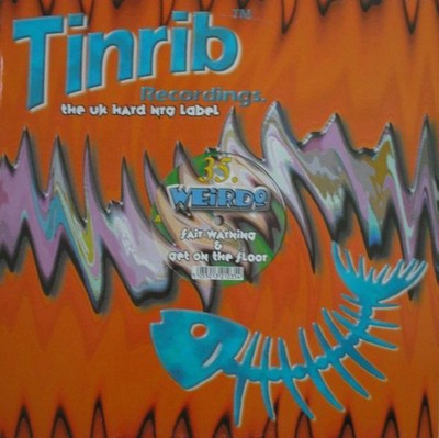 Weirdo - Fair Warning / Get On The Floor (12'')