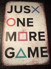JUST ONE MORE GAME Retro Metal Wall Art Sign 8"x12" Nintendo NESDecor Games.