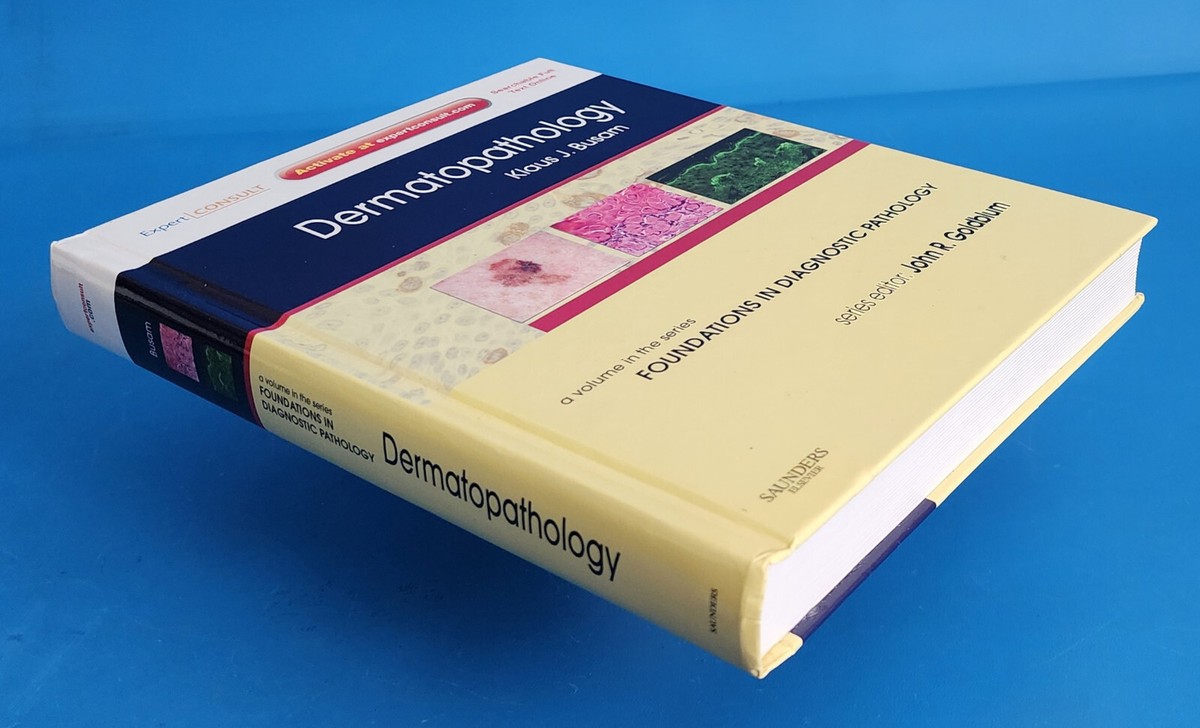 Dermatopathology Foundations in Diagnostic Pathology Klaus Busam