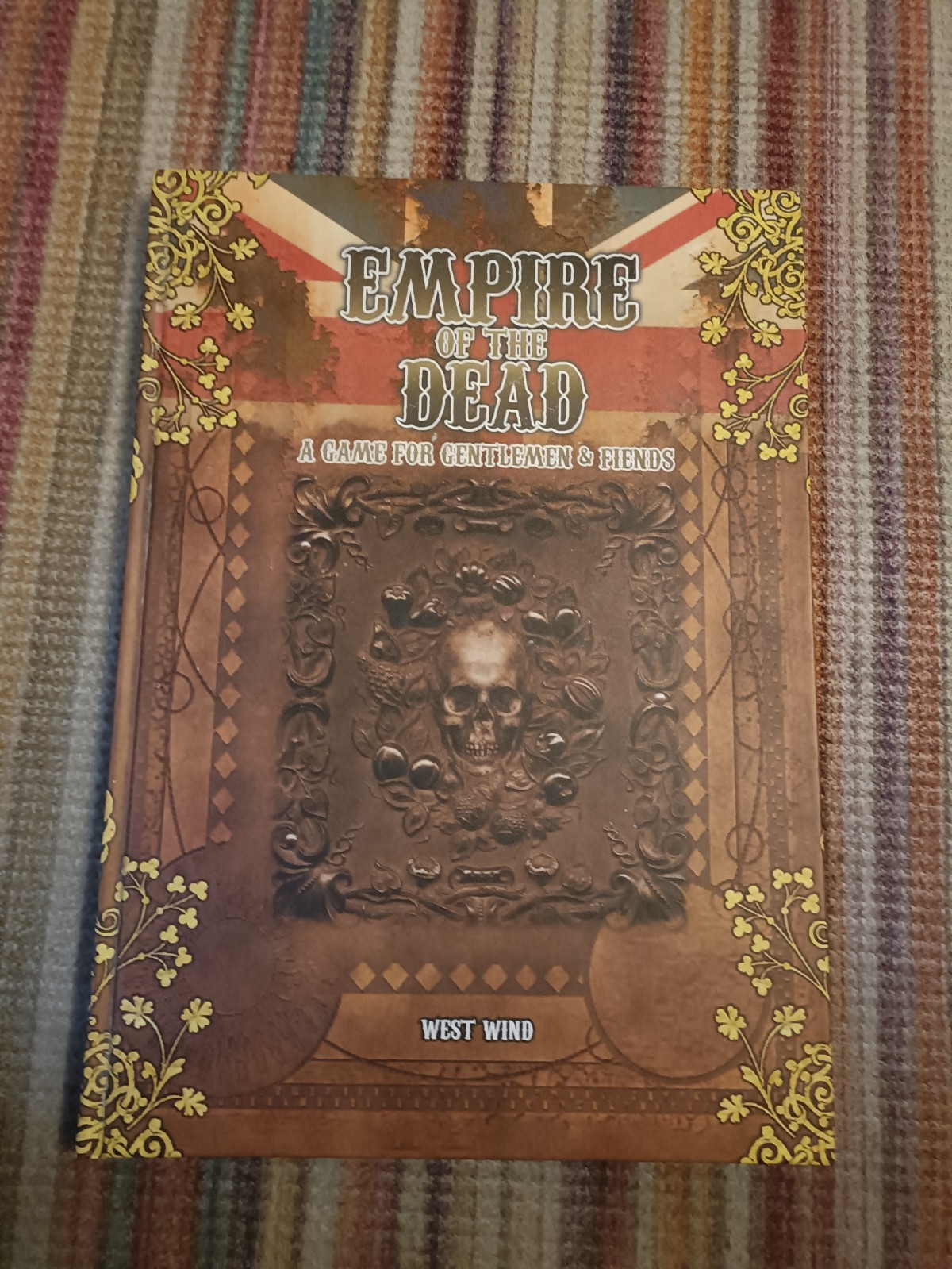 EMPIRE OF THE DEAD A GAME FOR GENTLEMEN & FIENDS WEST WIND HARDBACK RPG RULEBOOK