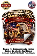 America 250 Adhesive Sticker 1776 2026 Patriotic Decal America s 250 Years