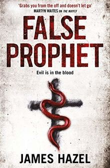 False Prophet (Charlie Priest 3) von Hazel, James | Buch | Zustand gut